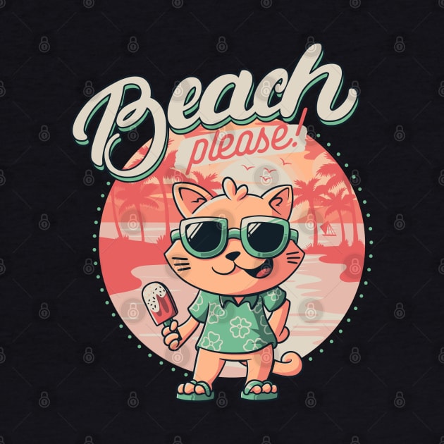 Beach Please Funny Summer Cat by eduely